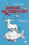 Grundkurs Weltherrschaft