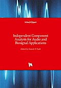 Independent Component Analysis for Audio and Biosignal Applications