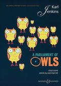 A Parliament of Owls: Mixed Chorus, Saxophone, Percussion, and Piano Duet Vocal Score