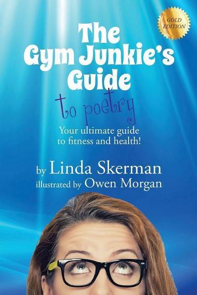 The Gym Junkie’s Guide to Poetry