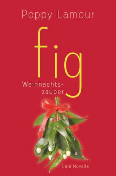 fig - Weihnachtszauber