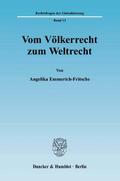 Vom Völkerrecht zum Weltrecht