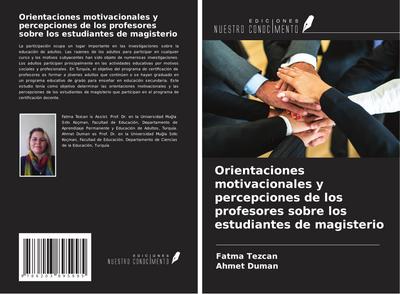 Orientaciones motivacionales y percepciones de los profesores sobre los estudiantes de magisterio