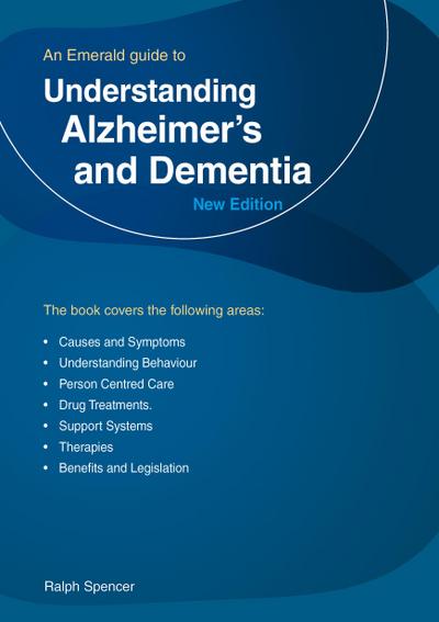 Understanding Alzheimer’s and Dementia
