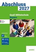 pauker. Lösungen - Quali 9 Mittelschule Bayern 2027