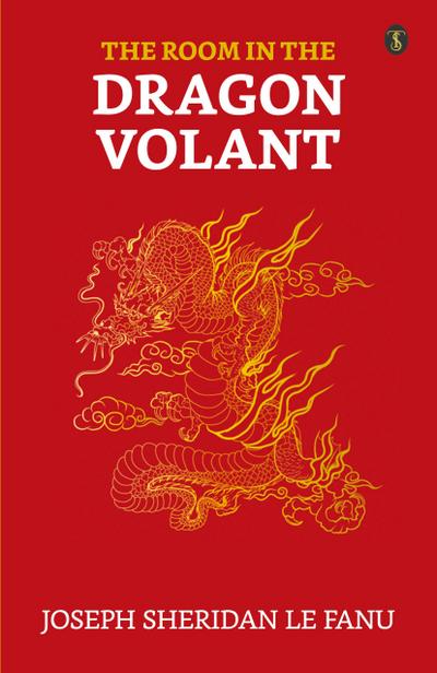 The Room In The Dragon Volant