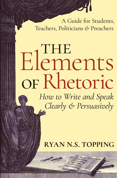 The Elements of Rhetoric