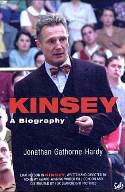 Kinsey: A Biography: Sex: The Measure of All Things