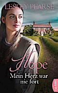 Hope - Mein Herz war nie fort