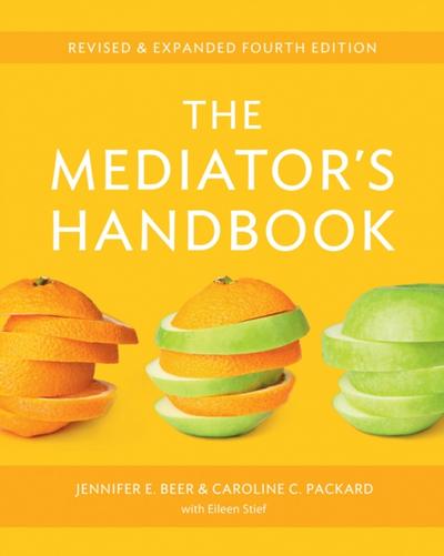 The Mediator’s Handbook