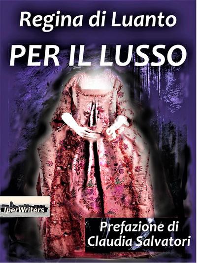 Per il lusso