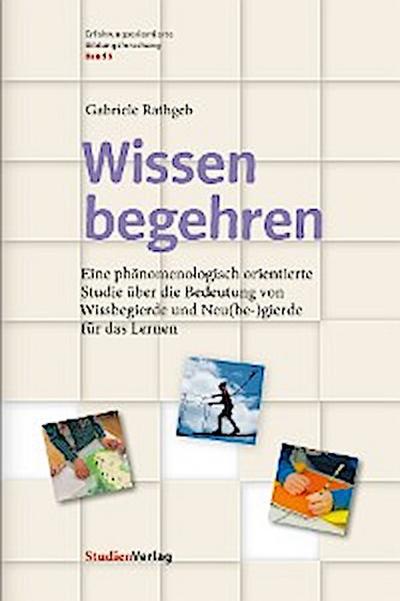 Wissen begehren