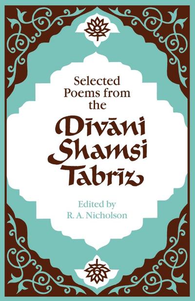 Selected Poems from the D V Ni Shamsi Tabr Z
