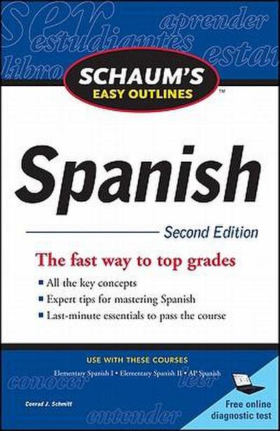 Schaum’s Easy Outline of Spanish, Second Edition