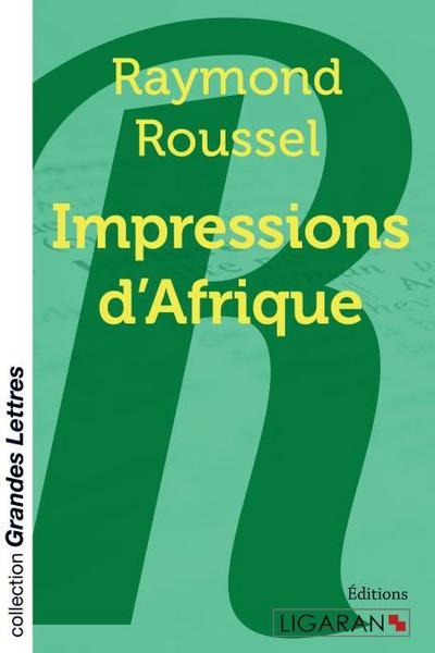 Impressions d’Afrique (grands caractères)