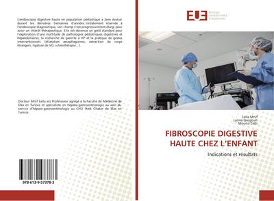 FIBROSCOPIE DIGESTIVE HAUTE CHEZ L’ENFANT