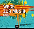 Wege zur Musik 2