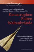 Katastrophen, Fluten, Weltenbrände