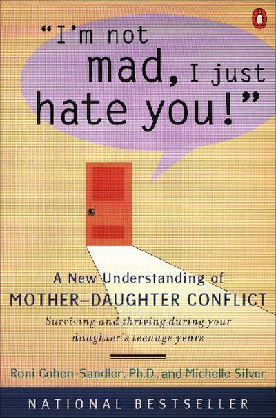 I’m Not Mad, I Just Hate You!