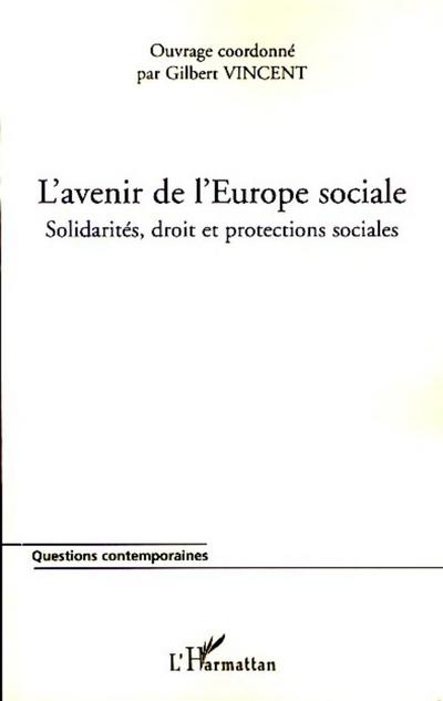 L’avenir de l’Europe sociale