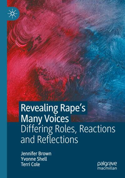 Revealing Rape’s Many Voices