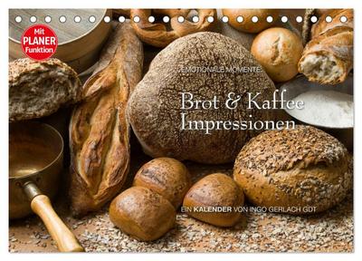 Brot und Kaffee Impressionen 2024 (Tischkalender 2024 DIN A5 quer), CALVENDO Monatskalender