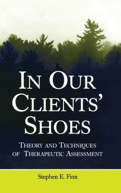In Our Clients’ Shoes