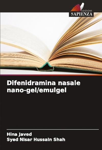 Difenidramina nasale nano-gel/emulgel