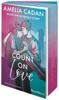 Count on Love - Based on Tatjana’s Story