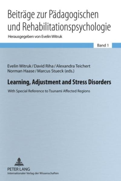Learning, Adjustment and Stress Disorders
