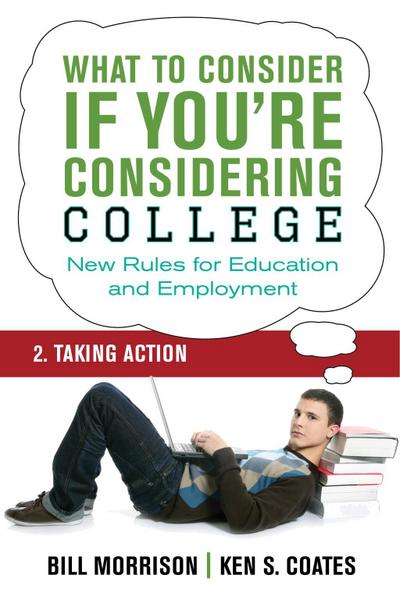 What To Consider if You’re Considering College - Taking Action