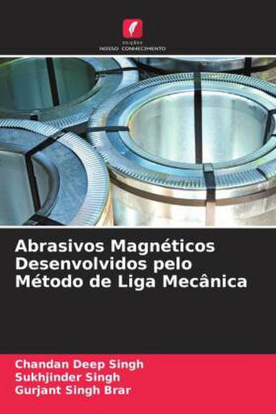 Abrasivos Magnéticos Desenvolvidos pelo Método de Liga Mecânica