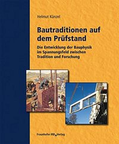 Bautraditionen auf dem Prüfstand.