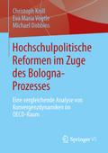 Hochschulpolitische Reformen im Zuge des Bologna-P