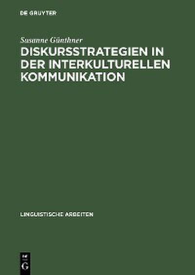 Diskursstrategien in der interkulturellen Kommunikation
