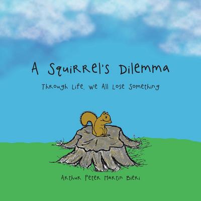 A Squirrel’s Dilemma