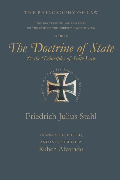 Stahl, F: Doctrine of State and the Principles of State Law