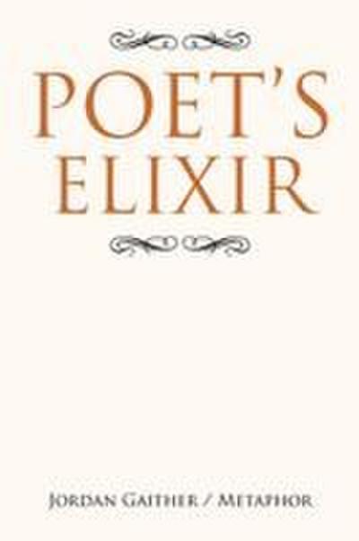 Poet’s Elixir