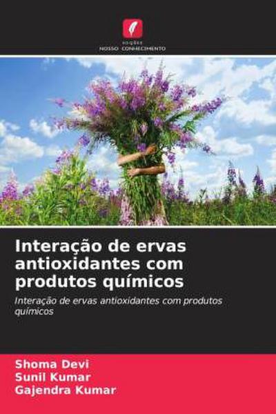 Interação de ervas antioxidantes com produtos químicos