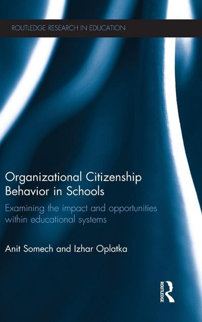 Organizational Citizenship Behavior in Schools