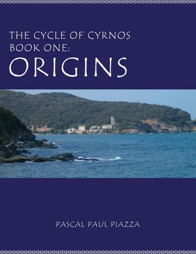 The Cycle of Cyrnos Book one