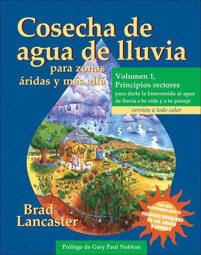 Cosecha de Agua de Lluvia Para Zonas Áridas Y Más Allá