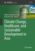 Climate Change, Healthcare, and Sustainable Development in Asia