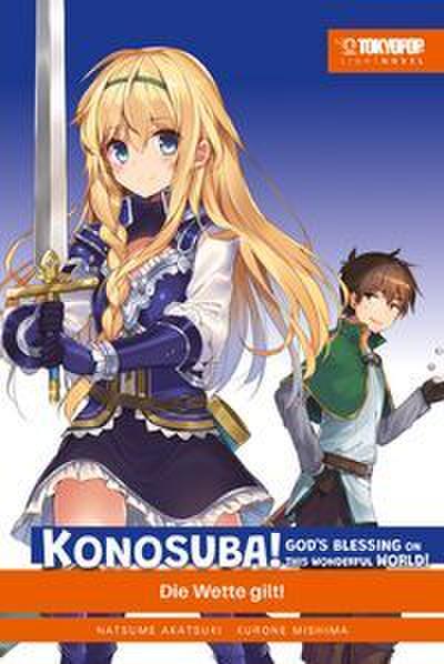 Konosuba! God’s Blessing On This Wonderful World! Light Novel 10