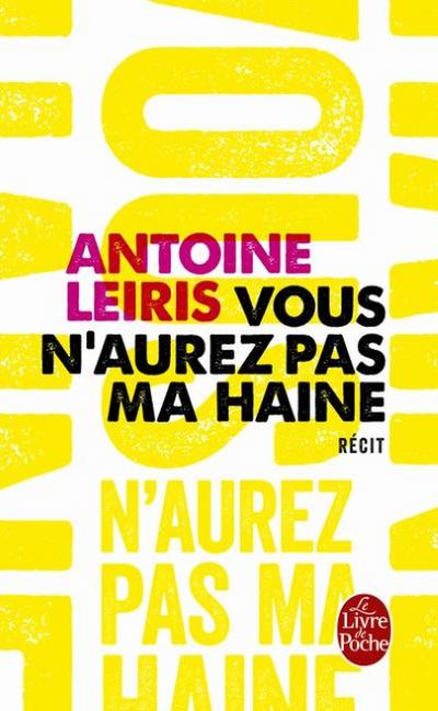 Vous n’aurez pas ma haine