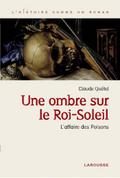 Une ombre sur le roi Soleil - L’affaire des Poisons