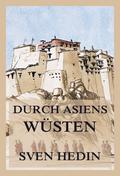 Durch Asiens Wüsten (Band 1 und 2)