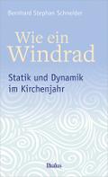 Wie ein Windrad