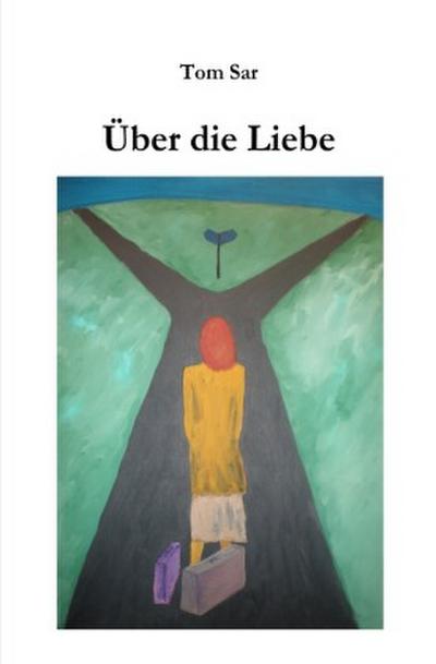 Über die Liebe