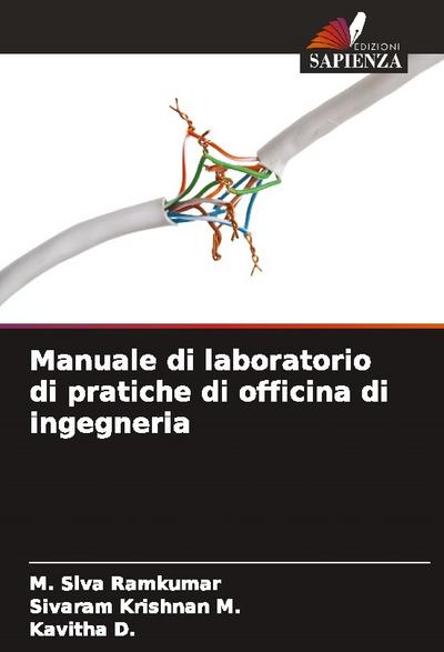 Manuale di laboratorio di pratiche di officina di ingegneria